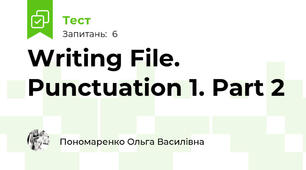 Writing File. Punctuation 1. Part 2