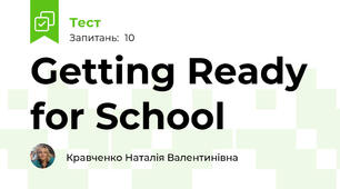 Getting Ready for School