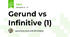 Gerund vs Infinitive (1)