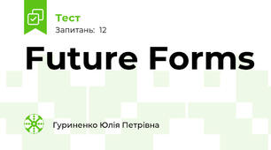 Future Forms