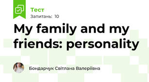 My family and my friends: personality