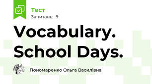 Vocabulary. School Days. 