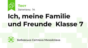 Ich, meine Familie und Freunde  Klasse 7