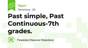 Past simple, Past Continuous-7th grades.