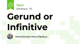 Gerund or Infinitive