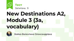 New Destinations A2, Module 3 (3a, vocabulary)