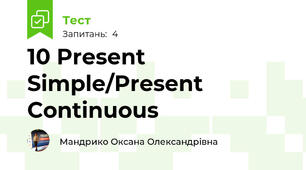 10 Present Simple/Present Continuous
