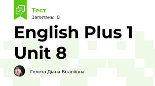 English Plus 1 Unit 8