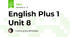 English Plus 1 Unit 8
