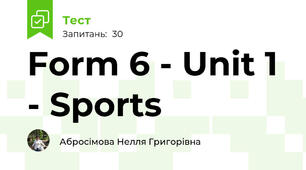 Form 6 - Unit 1 - Sports