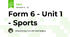 Form 6 - Unit 1 - Sports