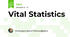 Vital Statistics