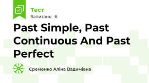 Past Simple, Past Continuous And Past Perfect
