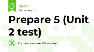 Prepare 5 (Unit 2 test)