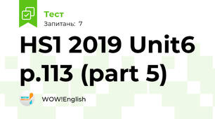 HS1 2019 Unit6 p.113 (part 5)