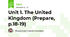 Unit 1. The United Kingdom (Prepare, p.18-19)
