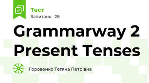 Grammarway 2 Present Tenses