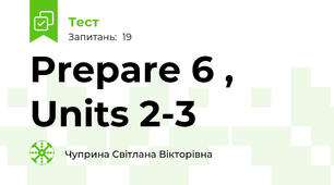 Prepare 6 , Units 2-3