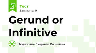 Gerund or Infinitive