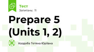 Prepare 5 (Units 1, 2)