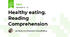 Healthy eating. Reading Comprehension 