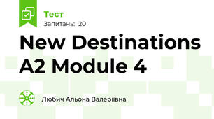 New Destinations A2 Module 4 