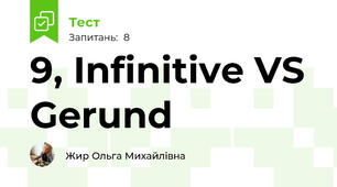 9, Infinitive VS Gerund