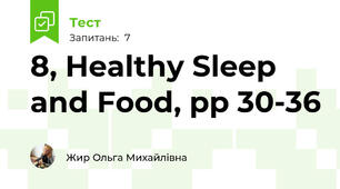 8, Healthy Sleep and Food, pp 30-36