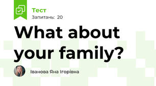 What about your family?