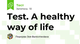Test. A healthy way of life