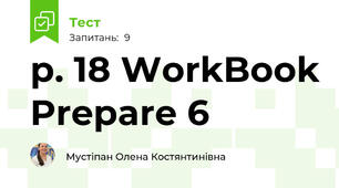 p. 18 WorkBook Prepare 6