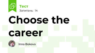 Choose the career