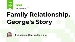 Family Relationship. George's Story