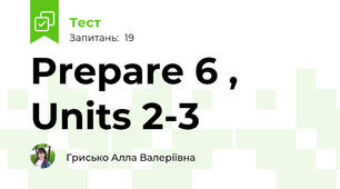 Prepare 6 , Units 2-3