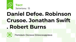 Daniel Defoe. Robinson Crusoe. Jonathan Swift . Robert Burns 