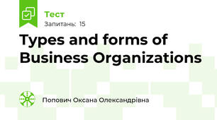 Types and forms of Business Organizations 