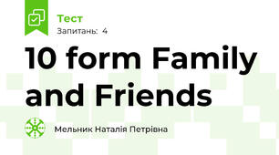 10 form Family and Friends