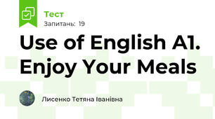 Use of English A1. Enjoy Your Meals 