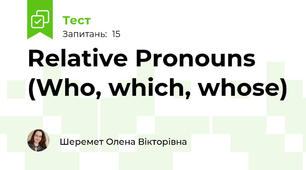 Relative Pronouns (Who, which, whose)