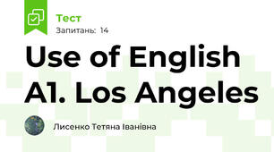 Use of English A1. Los Angeles 