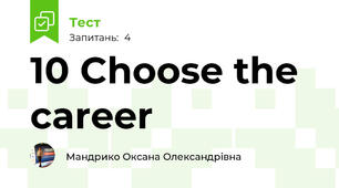 10 Choose the career