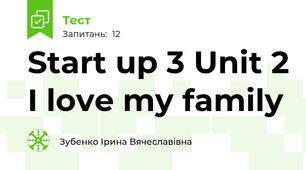 Start up 3 Unit 2 I love my family
