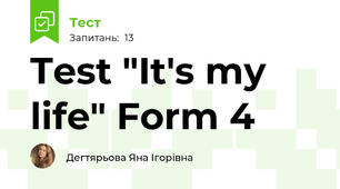 Test "It's my life" Form 4