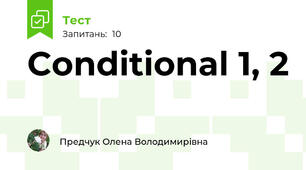 Conditional 1, 2