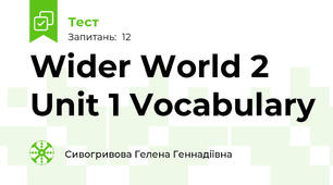 Wider World 2 Unit 1 Vocabulary