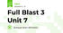 Full Blast 3 Unit 7