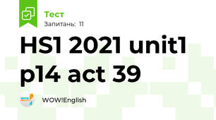 HS1 2021 unit1 p14 act 39 
