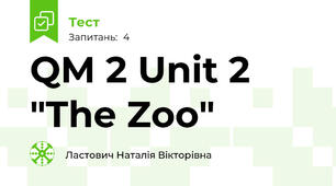 QM 2 Unit 2 "The Zoo"
