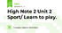High Note 2 Unit 2 Sport/ Learn to play.