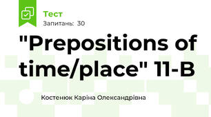"Prepositions of time/place" 11-B